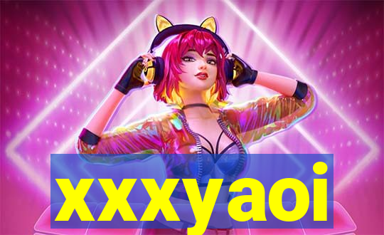 xxxyaoi