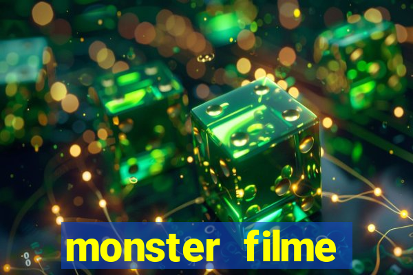 monster filme completo dublado