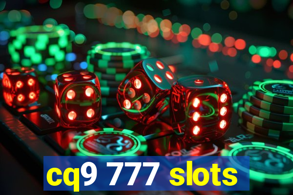 cq9 777 slots