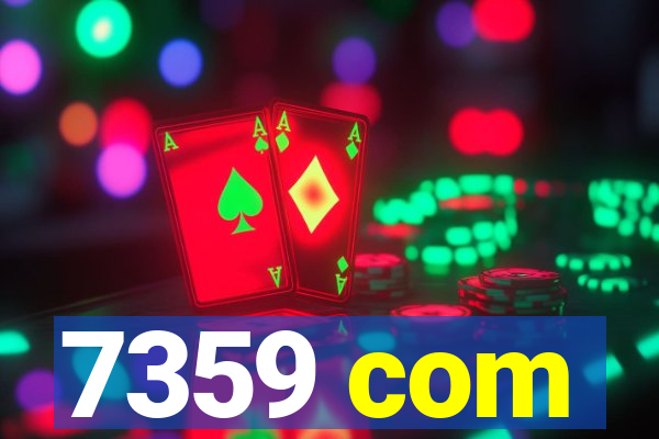 7359 com