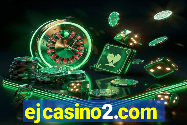 ejcasino2.com