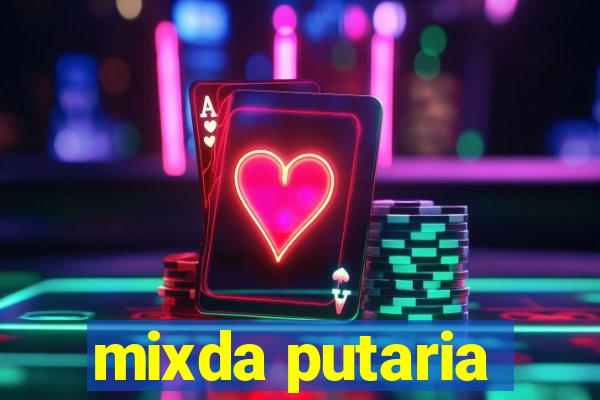 mixda putaria