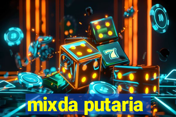 mixda putaria