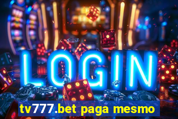 tv777.bet paga mesmo