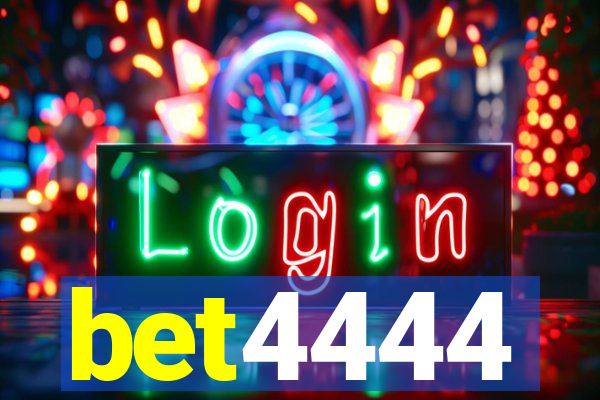 bet4444