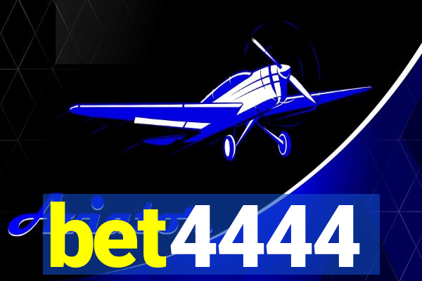 bet4444