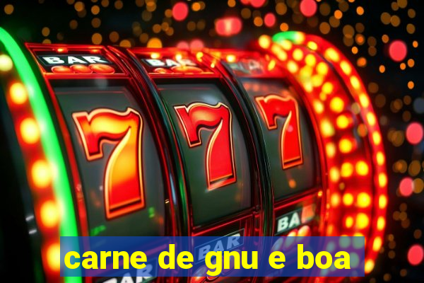 carne de gnu e boa