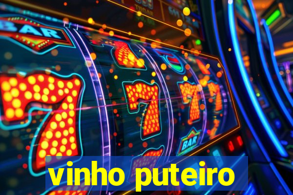 vinho puteiro