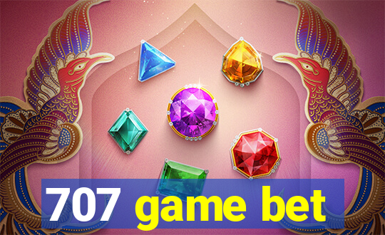707 game bet