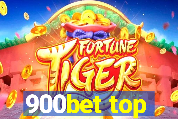 900bet top