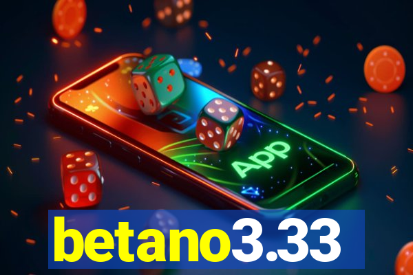 betano3.33
