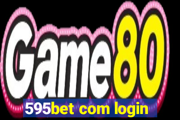 595bet com login