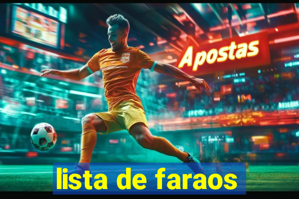 lista de faraos