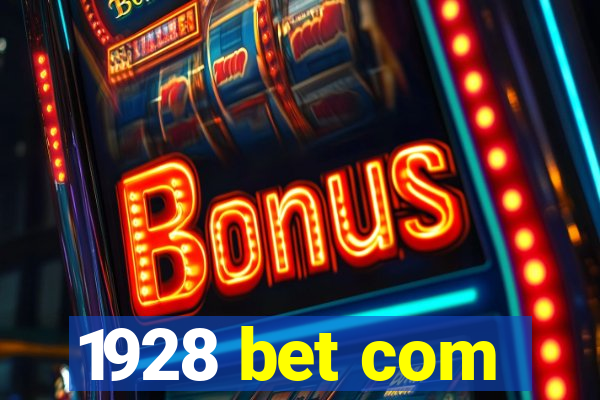 1928 bet com