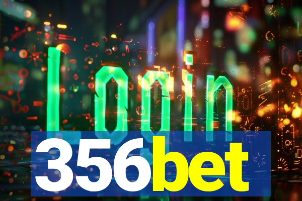 356bet