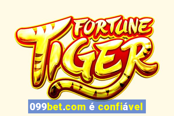 099bet.com é confiável