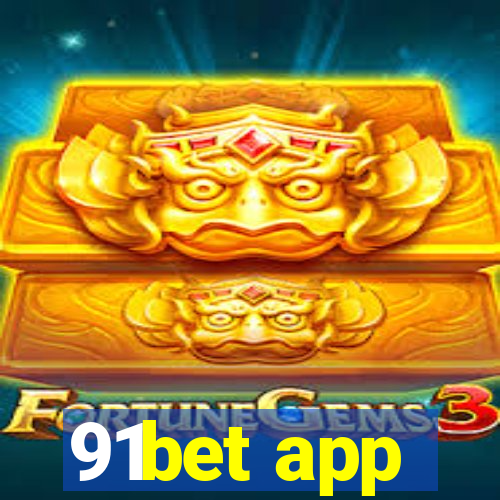 91bet app