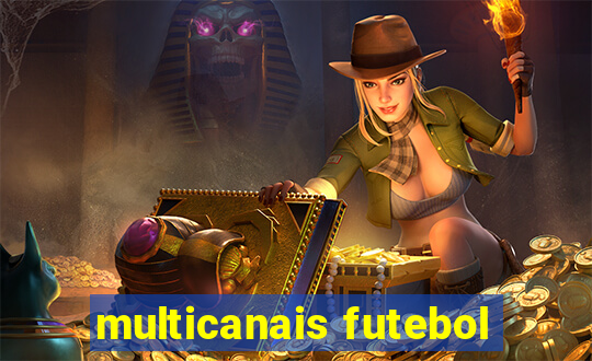 multicanais futebol
