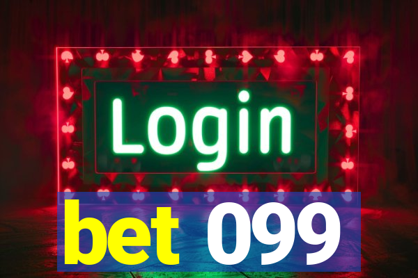 bet 099