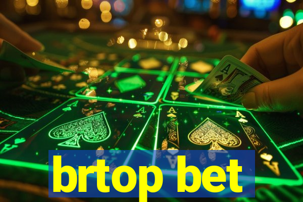 brtop bet