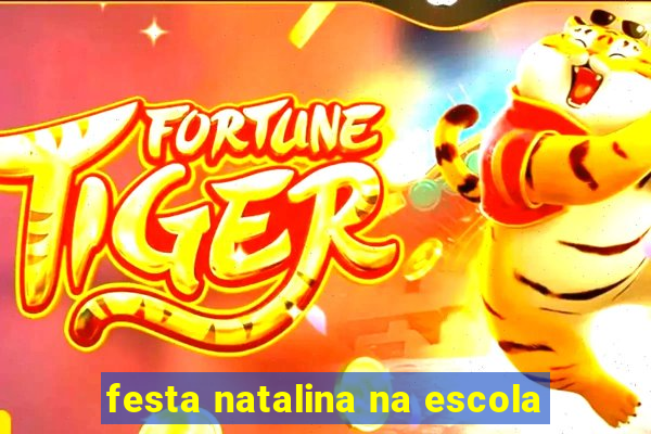festa natalina na escola