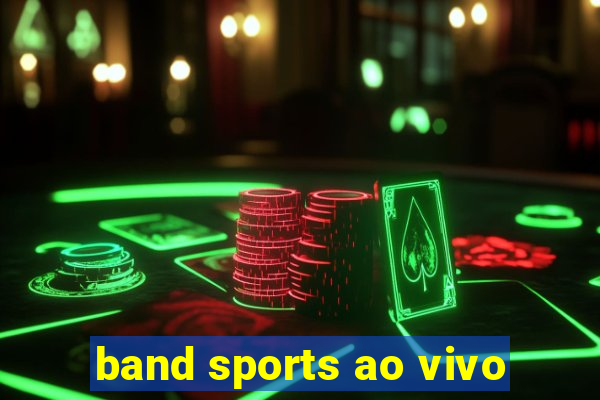 band sports ao vivo