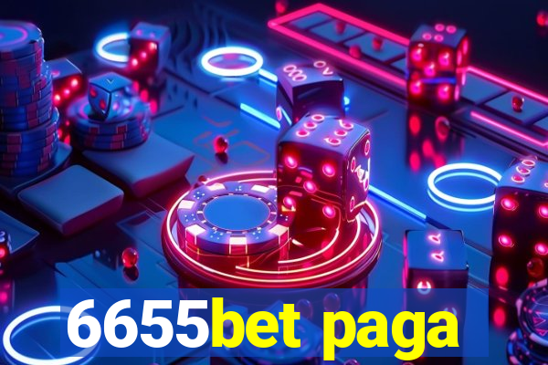 6655bet paga