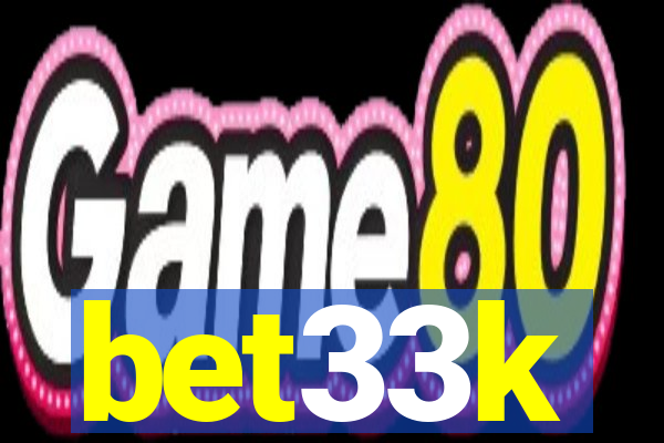 bet33k