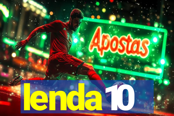 lenda10