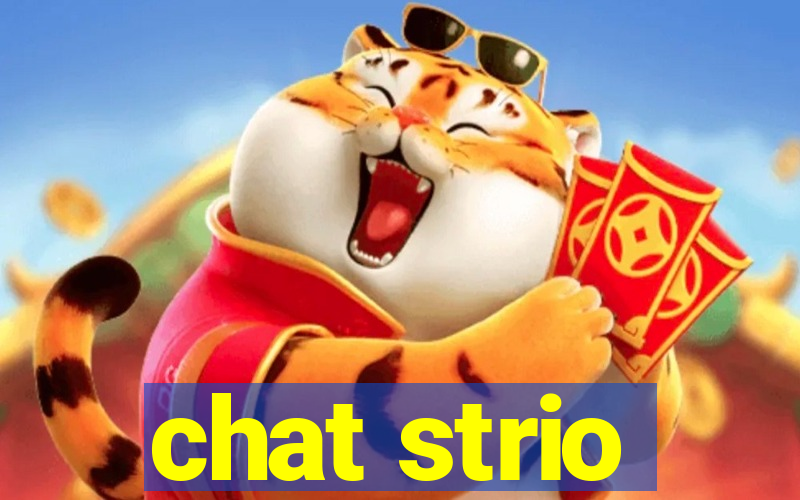 chat strio