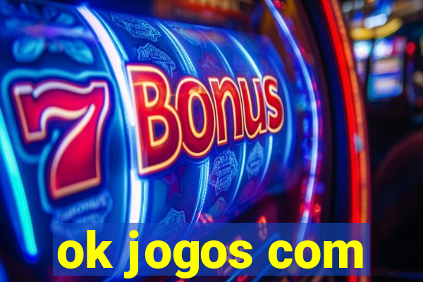 ok jogos com