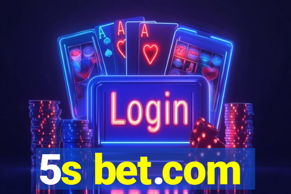 5s bet.com