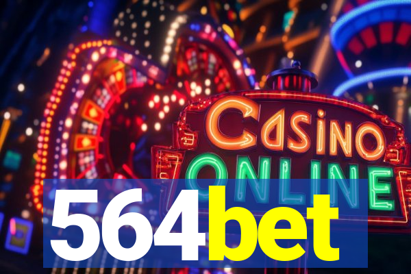 564bet