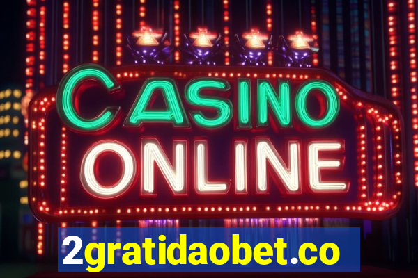 2gratidaobet.com