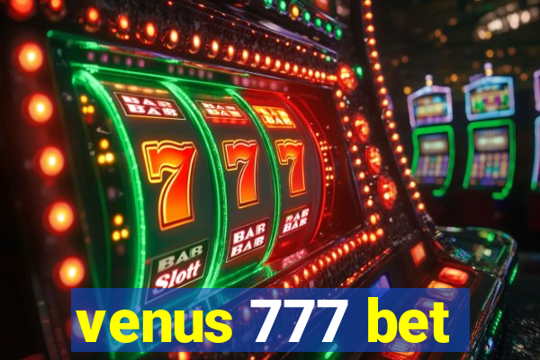venus 777 bet
