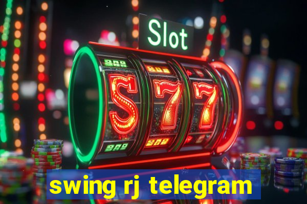 swing rj telegram