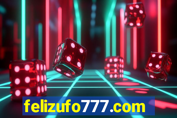felizufo777.com
