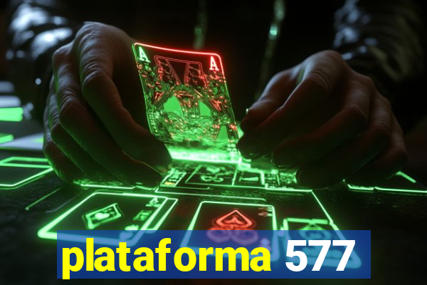 plataforma 577