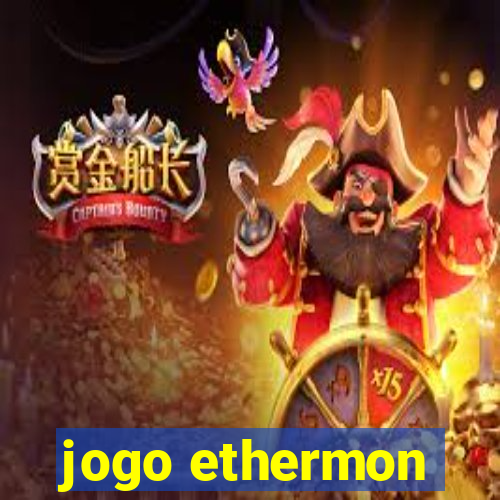jogo ethermon