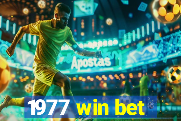 1977 win bet