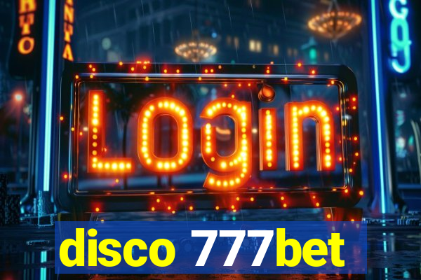 disco 777bet