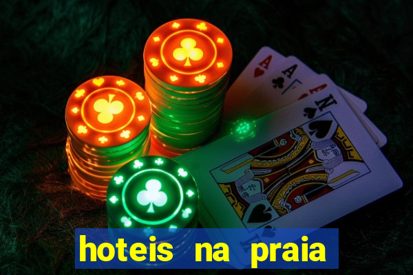 hoteis na praia jose menino