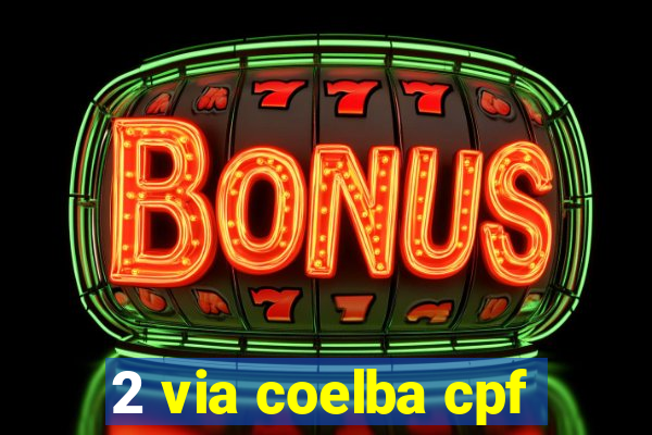 2 via coelba cpf