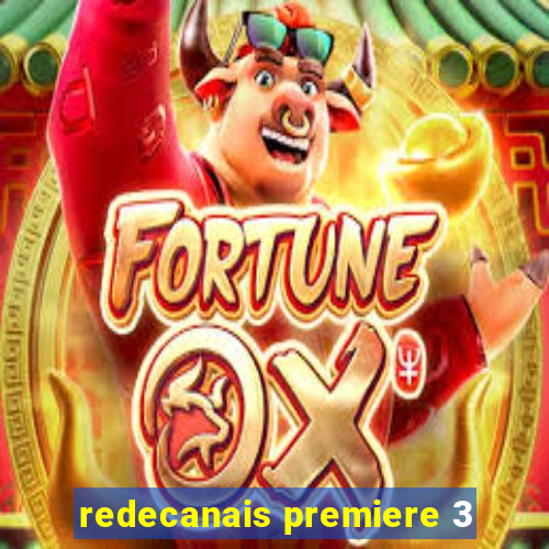 redecanais premiere 3