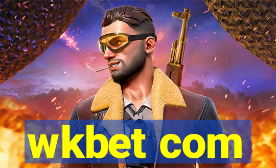 wkbet com