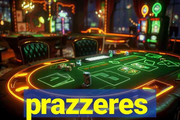 prazzeres