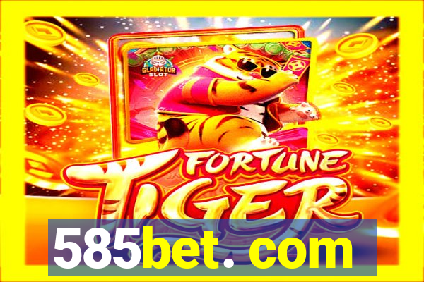 585bet. com