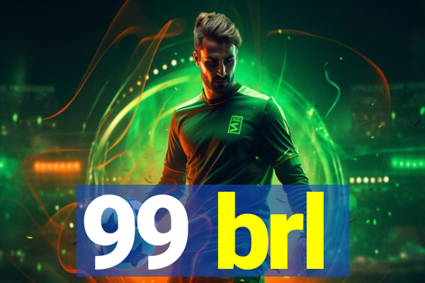 99 brl