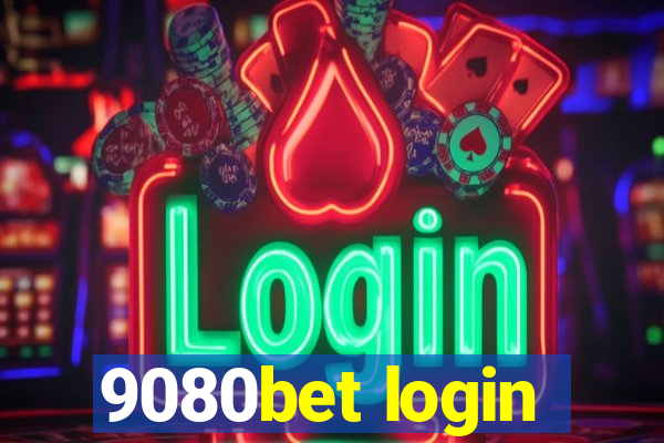 9080bet login