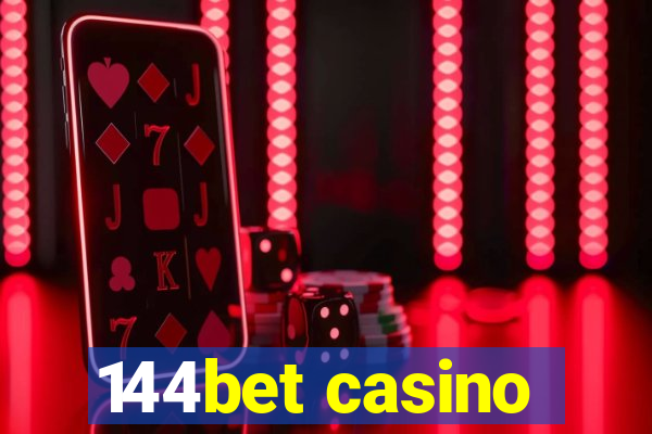 144bet casino